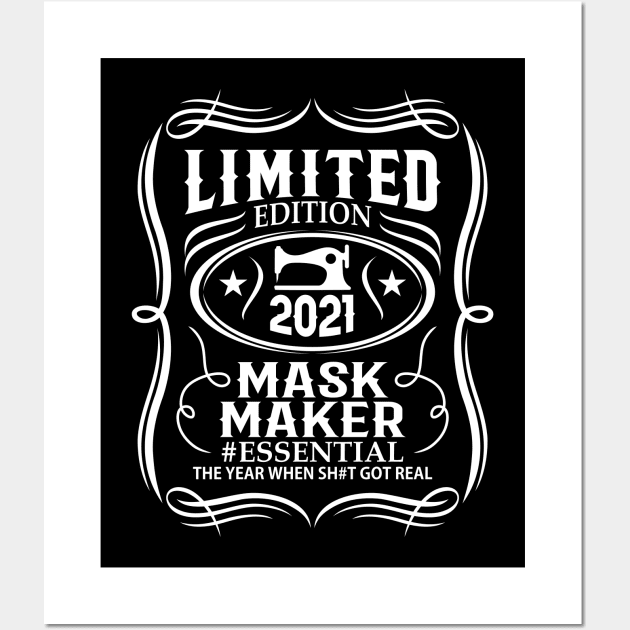 Mask Maker Shirt 2021 Wall Art by Jerry After Young